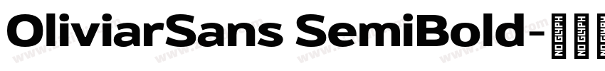 OliviarSans SemiBold字体转换